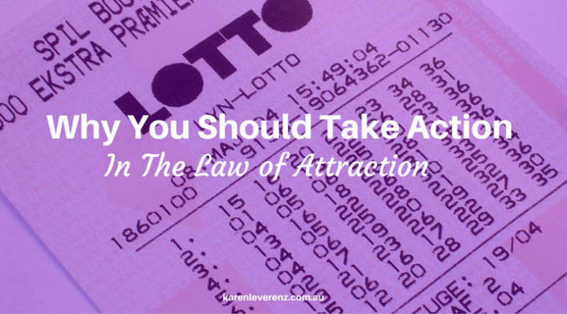 Why You Should Take Action In The Law of Attraction